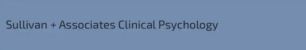 Sullivan + Associates Clinical Psychology